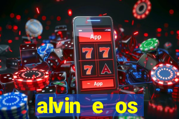 alvin e os esquilos 3 filme completo dublado mega filmes